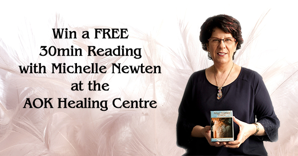 Read more about the article WIN a FREE 30minute Angel Reading with Michelle Newten at the AOK Healing Centre